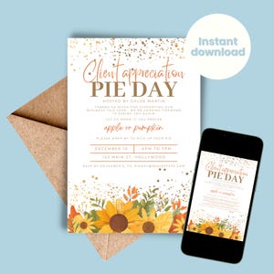 Puede incluir: Una invitación imprimible para un día de pastel de agradecimiento a los clientes. La invitación presenta un fondo de purpurina dorada con un diseño floral de girasoles. El texto dice "Client Appreciation Pie Day" e incluye la fecha, la hora y la ubicación del evento.