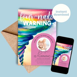 May include: A pink and purple birthday invitation featuring a watercolour tornado design. The invitation reads "four-nado warning" and includes a photograph of a young girl. The text states "Bella is turning 4" and provides the date, time, and location of the party.