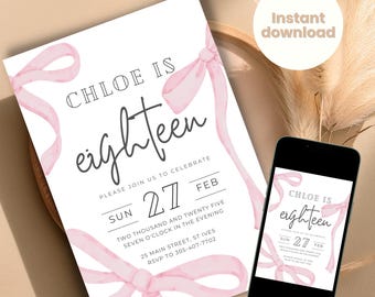 May include: A pink and white printable invitation with a watercolour design of pink ribbons. The invitation reads "Chloe is eighteen" and includes the date "Sun 27 Feb" and the time "Two thousand and twenty five, seven o'clock in the evening".