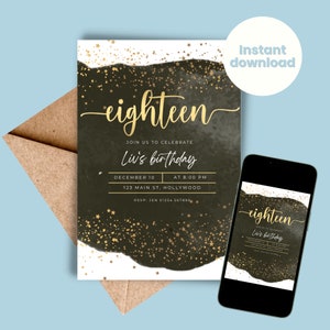 May include: A printable 18th birthday party invitation with a black and gold watercolor background and gold glitter stars. The invitation says "eighteen" and "Join us to celebrate Li's birthday".