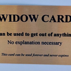 Widow card - tongue in cheek humour - witty widow - inappropriate laughs - cheeky grief - cards with attitude - widow life - widowhood