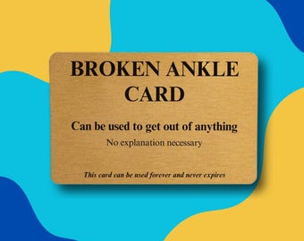 Carte cheville cassée : laissez-passer amusant pour vous permettre de sortir de tout