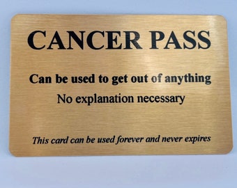 Cancer pass - tongue in cheek humour - cancer card - encouragement