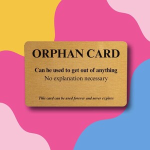 Carte d'orphelin - humour ironique - encouragements