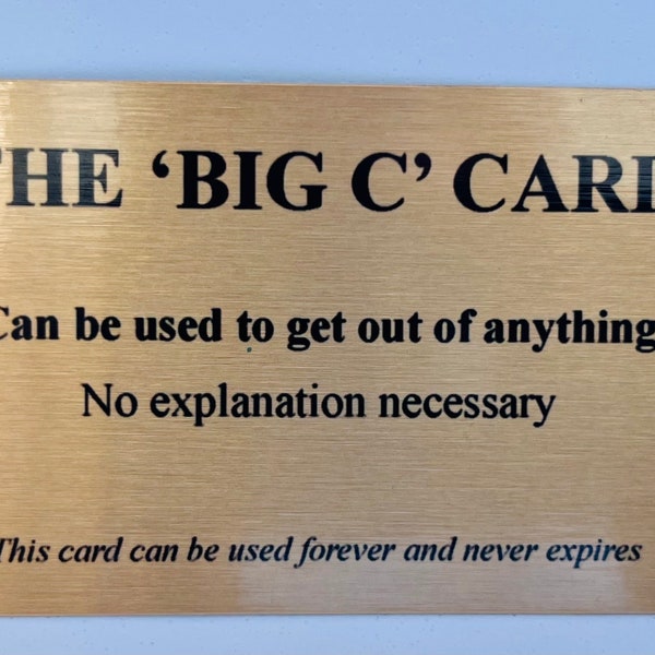 Pull The Big C Card - cancer funny - encouragement.  Variation of the OG Cancer Card