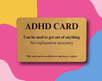 ADHD Card: Funny Gold Metal Wallet Keepsake - Cheeky Humor Gift