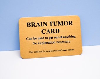 Brain Tumour Humor Card: Gold Metal Wallet Keepsake