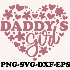 Daddys meisje SVG, baby meisje SVG, vaderdag SVG, papa&#39;s kleine meisje SVG,