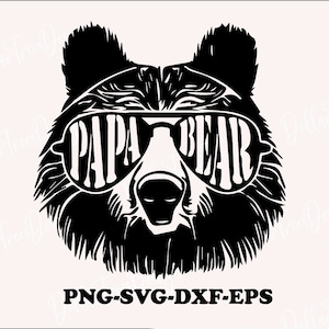 Papa bear svg,Papa Bear Face svg files, , Bear svg, Papa svg, files for Cricut, Silhouette, Svg for shirts