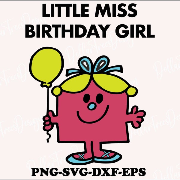 Little miss bırthday gırl svg,png.bundle,heute ist mein Geburtstag