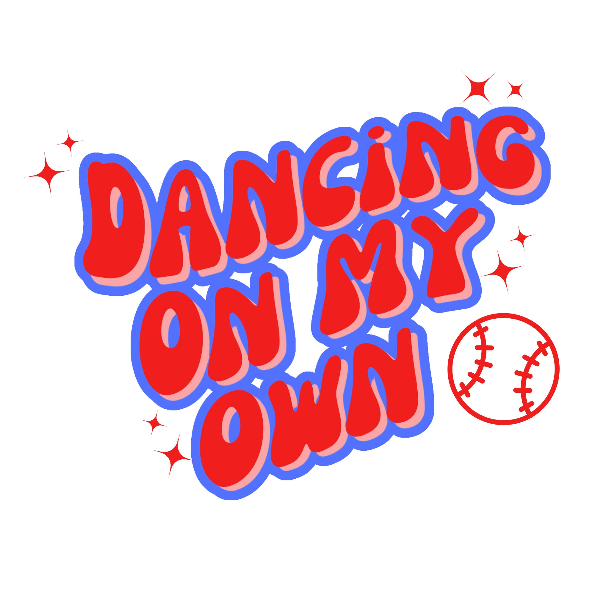 Dancing on My Own Digital Download Philly Philadelphia Phillies World