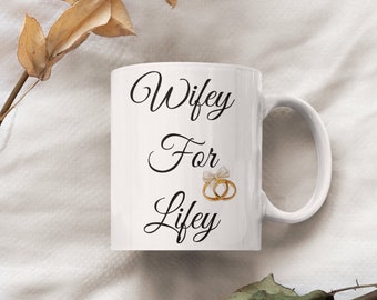Wifey For Lifey コーヒーマグ、妻へのギフトマグ、妻へのギフト、妻用カスタムマグ、花嫁へのギフト、ブライダルシャワーギフト、婚約ギフト