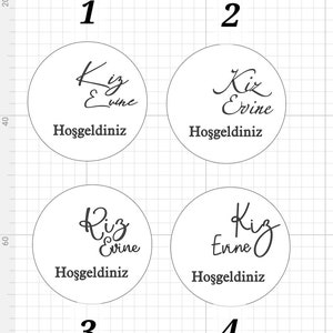 May include: Four white circles with black text. Each circle has a number 1 through 4. The text in each circle says "Kiz Evine" and "Hoşgeldiniz".