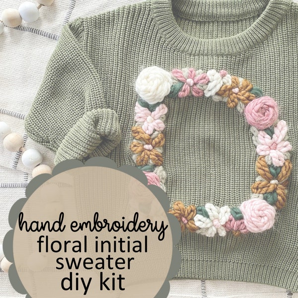 DIY Kids Hand Embroidered Floral Initial Sweater Kit, Learn to Embroider, DIY Embroidery, Girls Boys Baby Toddler DIY Sweater, Unique Gifts
