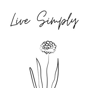 Live Simply digital print