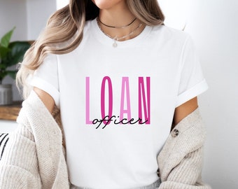 Loan Officer Shirt, Mortgage Loan Officer T-Shirt, Unisex Lender T-Shirt, Mortgage Lender Loan Officer Gift