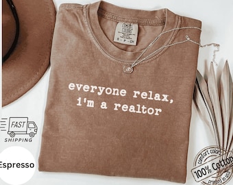 Relax T-shirt voor makelaars, grappig T-shirt voor makelaars, grappig unisex T-shirt voor mannen en vrouwen, cadeau voor makelaars, T-shirt voor makelaars