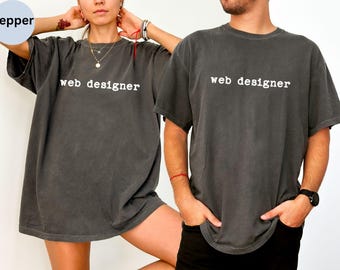Web Designer Comfort Colors Shirt, Simple Web Designer Tshirt, Cute Website Designer Tee, Web Developer Shirt, Gift for Web Designer