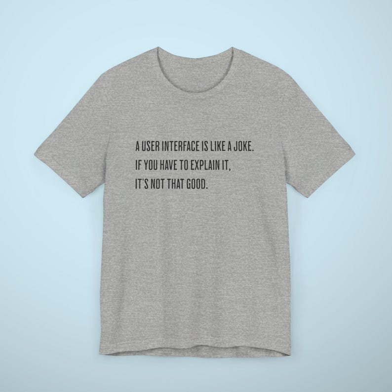 User Interface Shirt, Programmer Shirt, Computer Programming Tee Shirt, Funny Programmer Shirt, Funny Coding Tshirt, Coding Meme T-shirt Athletic Heather