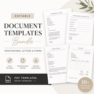 May include: A bundle of document templates, including a reference letter, employment verification, cover letter, and invoice. The templates are fully editable, professionally designed, and available for instant download as PDF files. The bundle includes 10+ templates.