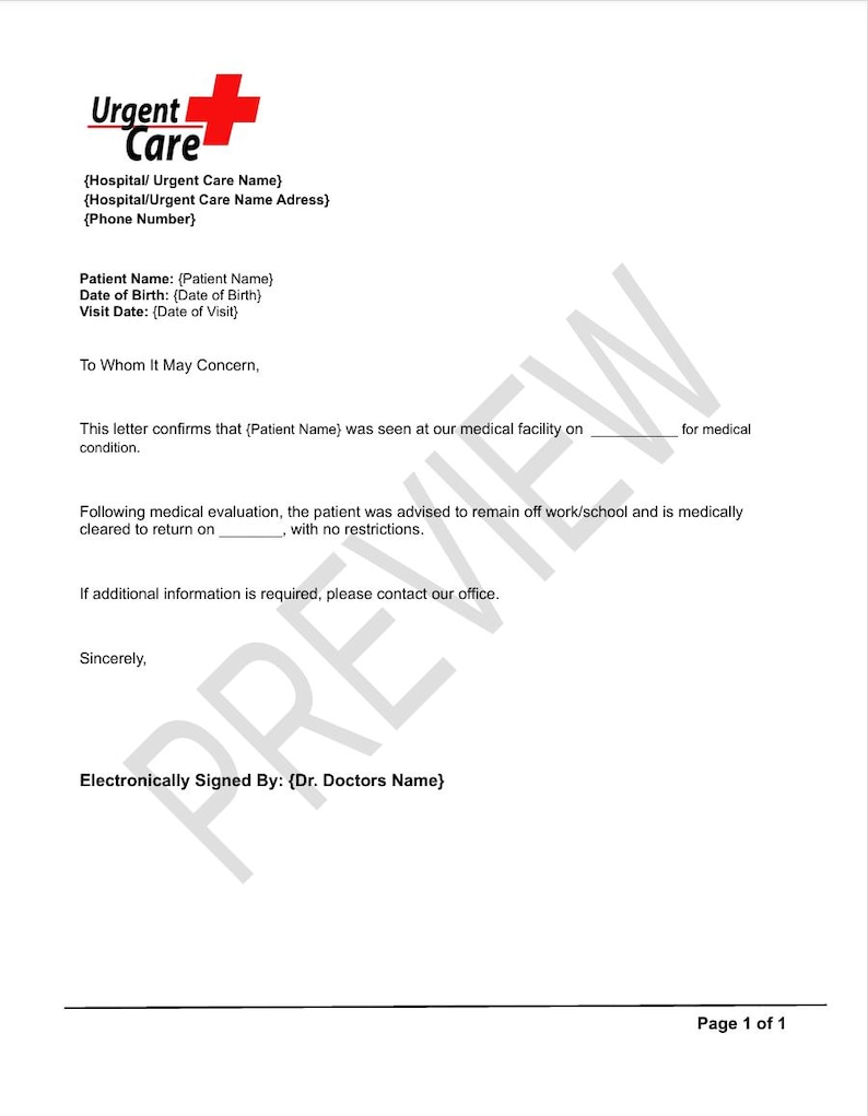 May include: A white document with the words "Urgent Care" in red and black at the top. The document includes fields for patient information, a medical confirmation statement, and a signature line. The document is labeled "Page 1 of 1."