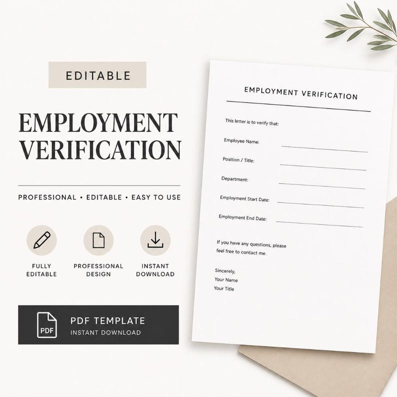May include: A white Employment Verification template with the title in large, bold, black font. The template includes fields for employee name, position, department, and dates. The design is professional and easy to use, with a PDF template available for instant download.