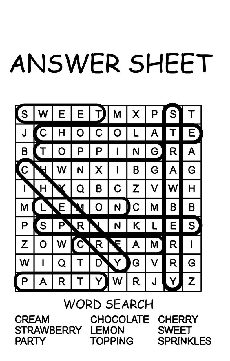 May include: A black and white word search puzzle with the title "Answer Sheet" and the words "Sweet", "Chocolate", "Topping", "Cherry", "Strawberry", "Lemon", "Party", and "Sprinkles".