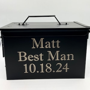 Custom Engraved Ammo Can/50Cal/GroomGift/GroomsmenGift/AmmoBox/PersonalizedAmmoCan/ChristmasGift/BirthdayGift