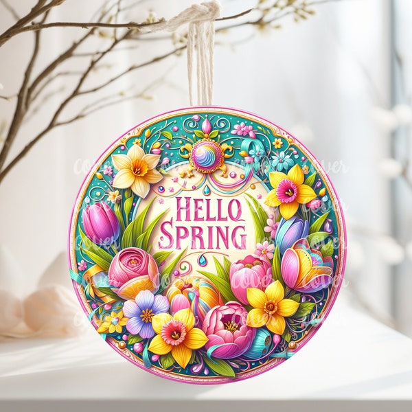 PNG Digital File Hello Spring Design, Round Design Great for Sublimation onto Metal Signs, Ceramic, Ornaments, Etc.