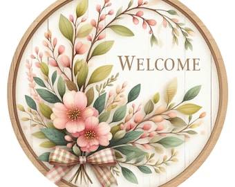 Welcome Round Spring Floral Design PNG (Digital File) Great for Sublimination
