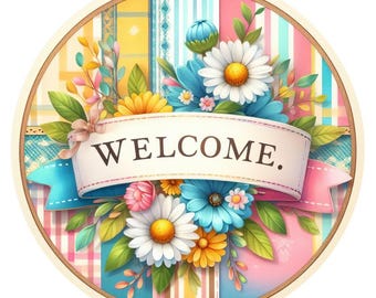 Welcome Round Spring Floral Daisy Design PNG (Digital File) Great for Sublimination