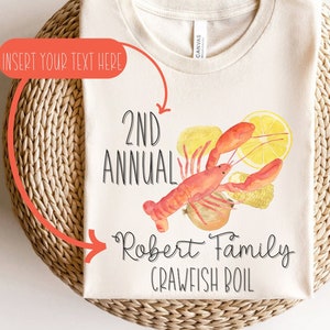 Custom Crawfish Boil Shirt, Annual Family Reunion Tshirt, Crawfish