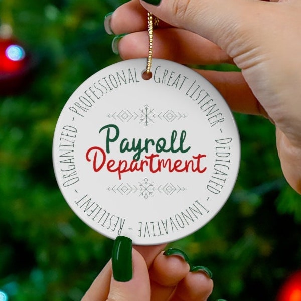 Payroll Department Christmas Ceramic Ornament, Corporate Christmas Gift Idea, Ornament for Payroll Specialists, Payroll Manager, People Team