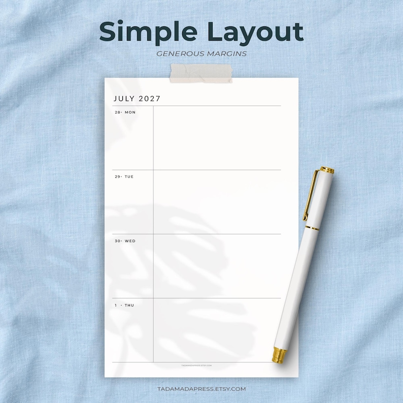 May include: A white planner page titled Simple Layout with Generous Margins, showing a July 2027 weekly schedule with dates 28-31. A white pen with gold accents rests on the right side. The page features a subtle leaf shadow overlay.