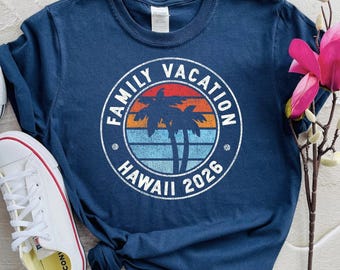 Family Vacation Hawaii 2026 Shirts, Custom Trip T-shirts, Custom Vacation Group Shirts
