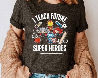 I Teach Future Superheroes Teacher Shirt, Teacher Gifts, Teacher Appreciation Gift, Teacher Motivational Shirt, Teachers Team Gift Shirts