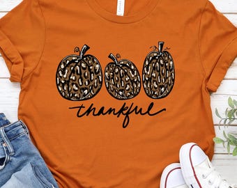 Thankful Pumpkin Shirt, Fall Women Shirt, Thanksgiving Gift Shirt, Women Thanksgiving Shirt, Fall Thankful Pumpkins Shirt