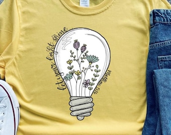Let Your Light Shine Matthew 5, Custom Christian T-shirts, Christian Gift, Bible Verse Shirt, Christian Women Shirt, Christian Birthday Gift