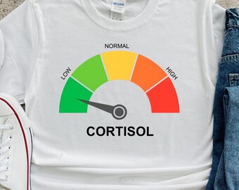 Low Cortisol Shirt, Trending Sport Fitness Motivational T-shirt, Custom Gift T-shirt