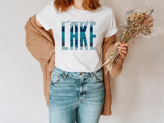 Lake Shirt, Lake Life T-shirt, Lake Weekend Shirt, Lake Trip Shirt, Lake Vacation Shirt