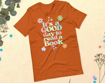 Book t-shirt it's a good day to read a book shirt book lovers tee bookish tee retro shirt  book lovers gift world book day shirt