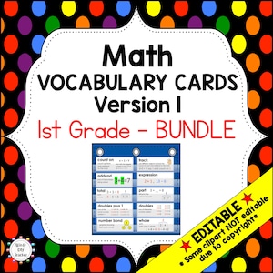 May include: A blue and white printable chart with math vocabulary words for first grade. The words include count on, addend, total, track, expression, part, doubles plus 1, doubles, number bond, and whole. The chart is labeled "Math Vocabulary Cards Version I 1st Grade - Bundle".