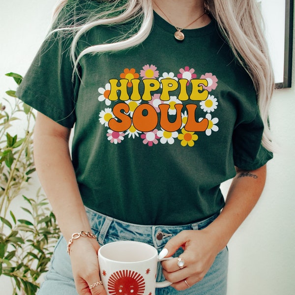 Hippie Soul, Hippie Shirt, Novelty Shirt, Retro Shirt, Boho Shirt, Hippie Graphic Tee, Bohemian Shirt, Flower Child, Beatnik Shirt, Hippie