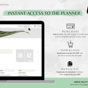 May include: A computer screen displaying a Notion workspace with a calendar, a list of tasks, and a button that says "Duplicate". The screen is on a desk with a green plant in the background. The text "INSTANT ACCESS TO THE PLANNER" is displayed above the screen.