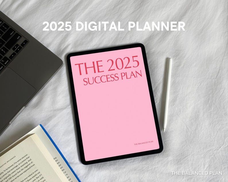 2025 Planner by the Balanced Plan 2025 Planner for Goodnotes