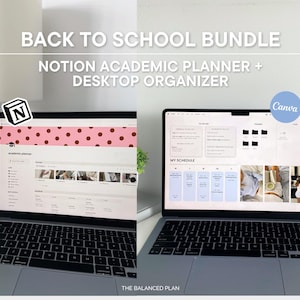 Peut inclure: Deux ordinateurs portables affichant un ensemble numérique de rentrée scolaire, incluant un planificateur académique Notion avec une bannière à pois roses et un organisateur de bureau avec emploi du temps et dossiers. Le texte indique BACK TO SCHOOL BUNDLE, NOTION ACADEMIC PLANNER + DESKTOP ORGANIZER et THE BALANCED PLAN.