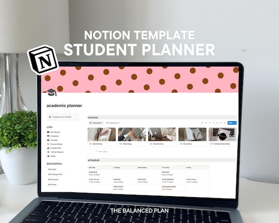Student Notion Planner by The Balanced Plan | Academic Student Digital Planner, College Planner, Assignment Tracker, School Planner