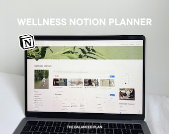 Wellness Notion Planner | Weekly Meal Planning Template, Fitness Planner & Self-Care by The Balanced Plan
