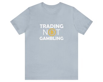 Crypto Trading NIET gokken tshirt, grappig Crypto T-shirt, Bitcoin T-shirt, Unisex Jersey korte mouw Tee - cadeau voor hem/haar - gokken