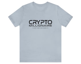 Crypto Miljonair Tshirt, Grappig Crypto Unisex T-shirt, Bitcoin T-shirt, Unisex Jersey Korte Mouw T-shirt - Cadeau voor hem/haar - Grafisch T-shirt